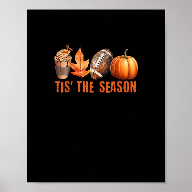 Das ist die Saison Pumpkin Leaf Latte Fall Thanksg Poster (Vorne)