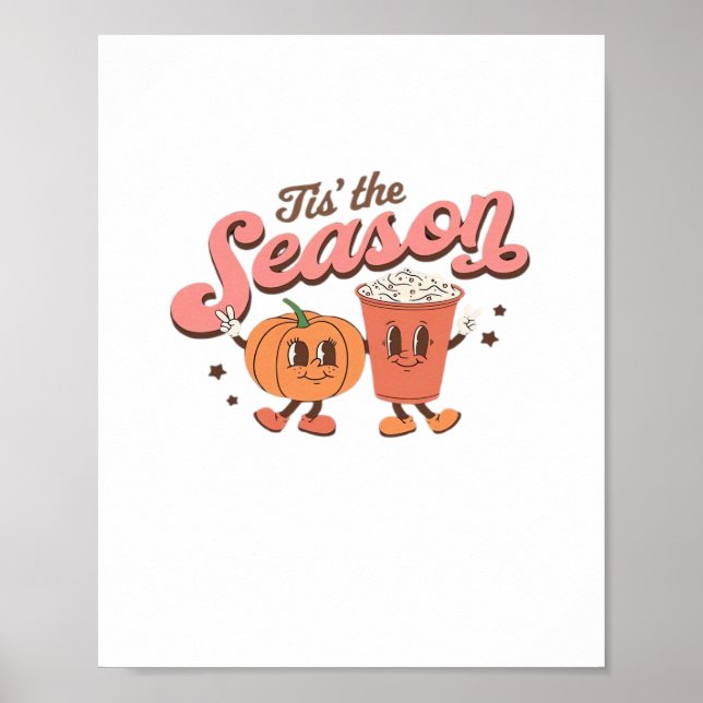 Das ist die Saison Pumpkin Leaf Latte Fall Thanksg Poster (Vorne)