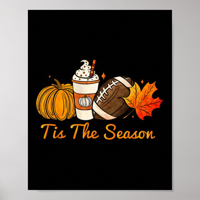 Das ist die Saison Pumpkin Leaf Latte Fall Thanksg Poster (Vorne)