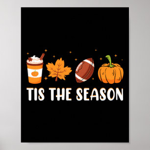 Das ist die Saison Pumpkin Leaf Latte Fall Thanksg Poster