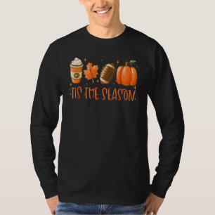Das ist die Saison Pumpkin Leaf Latte Fall Thanksg T-Shirt