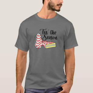 Das ist die Weihnachtsbaumkuchen der Jahreszeit T-Shirt
