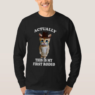 Das ist eigentlich meine erste Rodeo Katze, Sad Ca T-Shirt