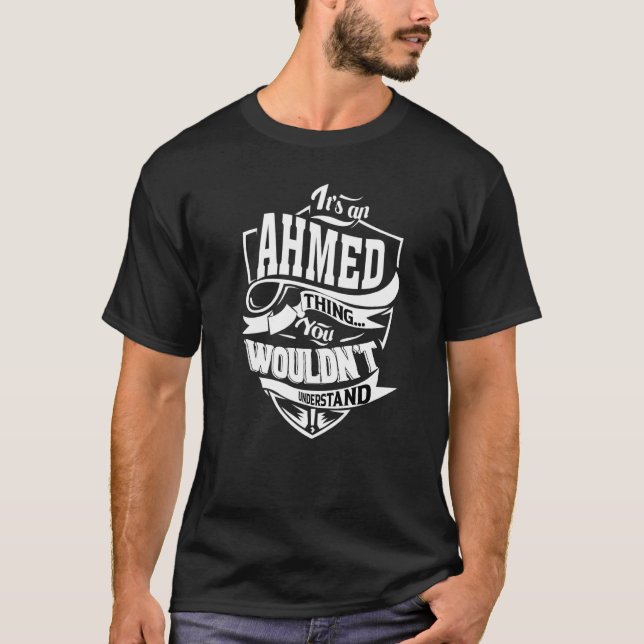 Das ist ein Ahmed-Ding T-Shirt (Vorderseite)