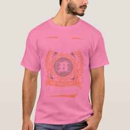 Das ist ein Bart, das man nicht verstehen konnte T-Shirt