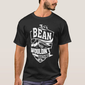 Das ist ein Bean-Ding T-Shirt