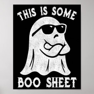 Das ist ein Boo Sheet Halloween Ghost Funny Gesche Poster