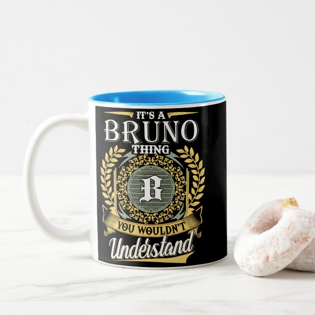 Das ist ein Bruno, das man nicht verstehen konnte Zweifarbige Tasse (Mit Donut)