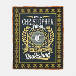 Das ist ein Christopher, den du nicht verstehen ko Fleecedecke