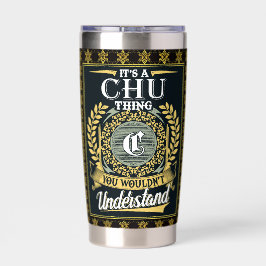 Das ist ein Chu, das du nicht verstehen konntest Thermobecher