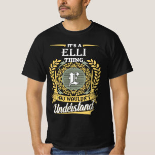 Das ist ein elli-Ding, das man nicht verstehen kon T-Shirt
