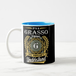 Das ist ein Grasso, das man nicht verstehen konnte Zweifarbige Tasse