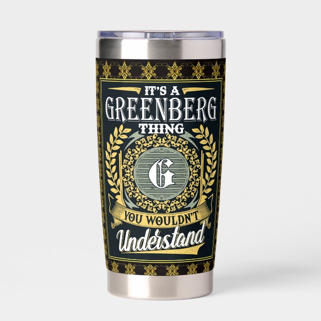 Das ist ein Greenberg, was du nicht verstehen konn Thermobecher (Rückseite)