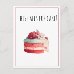 Das ist ein Grund für Kuchen   Roter Samtkuchen Le Postkarte