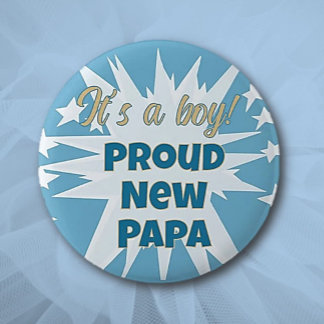 Das ist ein Junge! Proud Papa Button