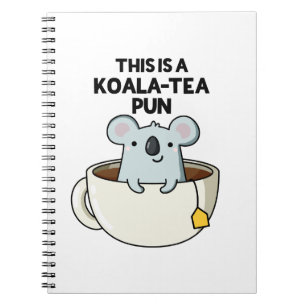 Das ist ein Koala-Tee Pun Funny Koala Pun Notizblock