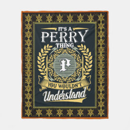 Das ist ein Perry, den man nicht verstehen konnte Fleecedecke