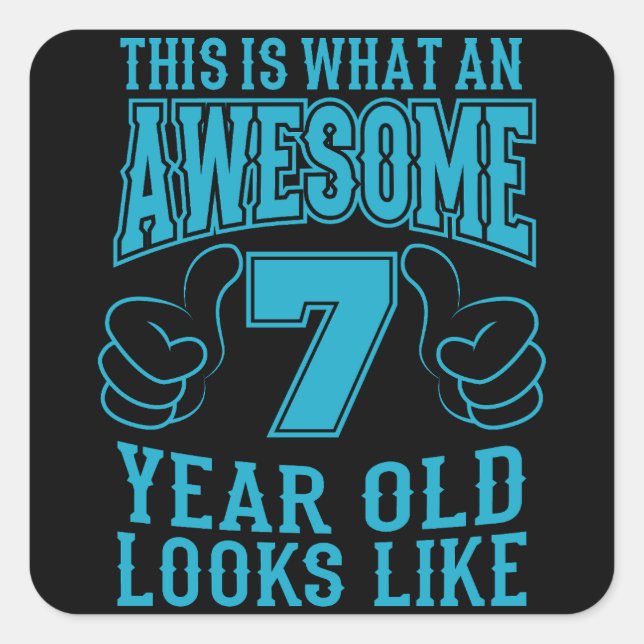 DAS IST EIN PHANTASTISCHER 7 JAHRE ALTER 7. Geburt Quadratischer Aufkleber (Vorderseite)