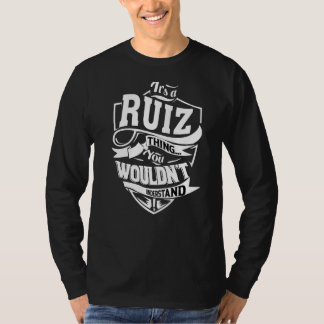 Das ist ein Ruiz-Ding T-Shirt