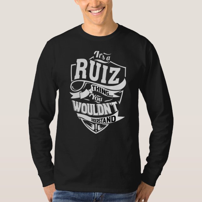 Das ist ein Ruiz-Ding T-Shirt (Vorderseite)