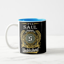 Das ist ein Saul, das man nicht verstehen konnte Zweifarbige Tasse