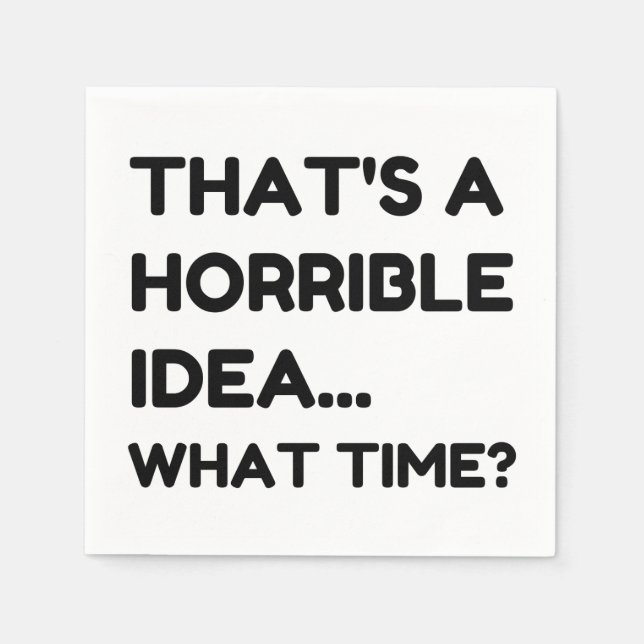 Das ist ein schreckliches Zitat Serviette (Vorderseite)