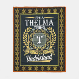 Das ist ein Thelma, das man nicht verstehen konnte Fleecedecke