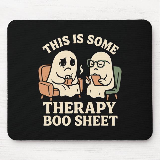 Das ist ein Therapie- Boo-Blatt Lustiger Geist Hal Mousepad (Vorne)