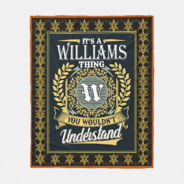 Das ist ein Williams, das man nicht verstehen konn Fleecedecke