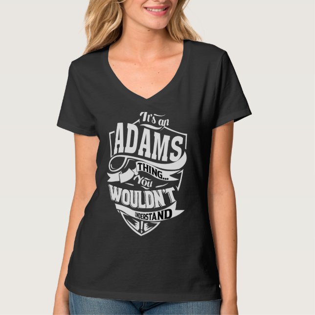 Das ist eine Adams-Sache T-Shirt (Vorderseite)