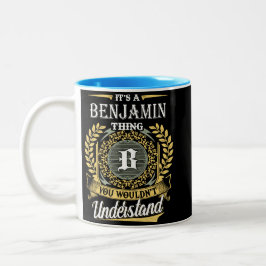 Das ist eine Benjamin-Sache, die man nicht versteh Zweifarbige Tasse