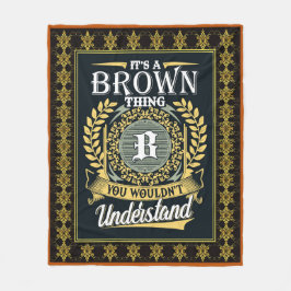 Das ist eine braune Sache, die man nicht verstehen Fleecedecke