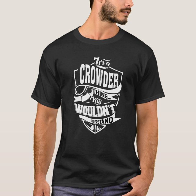 Das ist eine Crowder-Sache T-Shirt (Vorderseite)