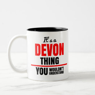 Das ist eine Devon, die man nicht verstehen würde Zweifarbige Tasse