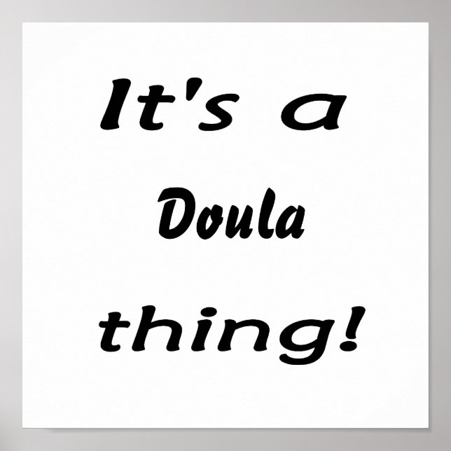 Das ist eine Doula-Sache! Poster (Vorne)
