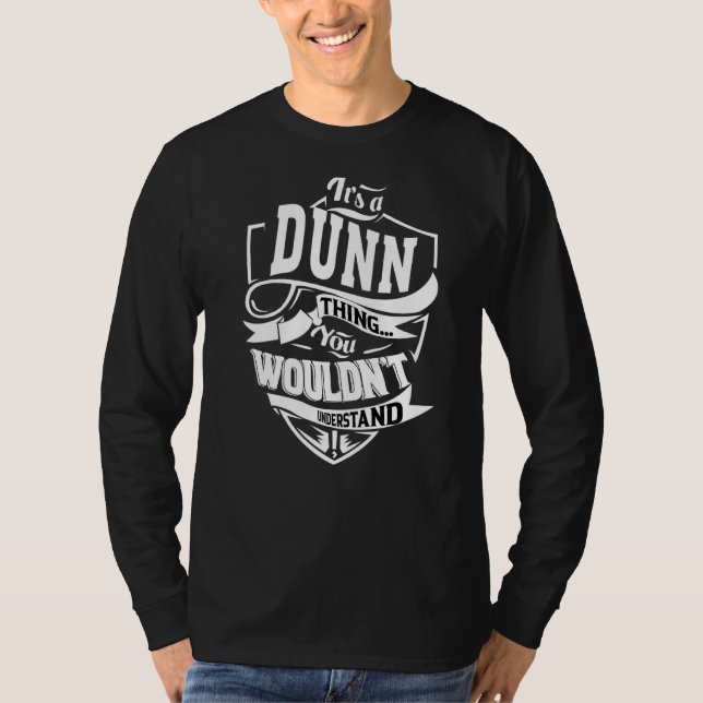 Das ist eine Dunn-Sache T-Shirt (Vorderseite)