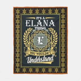 Das ist eine Elana Sache, die man nicht verstehen  Fleecedecke