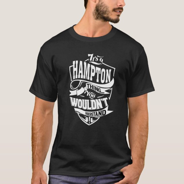 Das ist eine Hampton-Sache T-Shirt (Vorderseite)