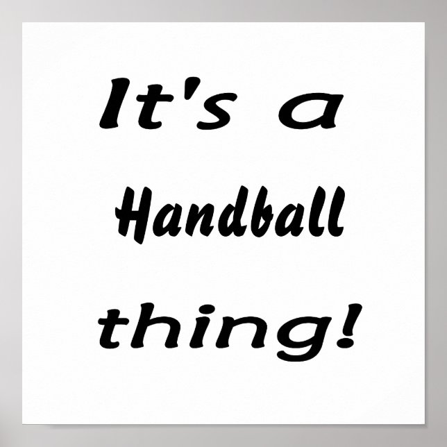 Das ist eine Handballfigur! Poster (Vorne)