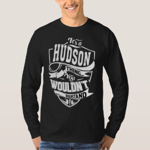 Das ist eine Hudson Sache T-Shirt