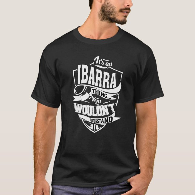 Das ist eine Ibarra-Sache T-Shirt (Vorderseite)