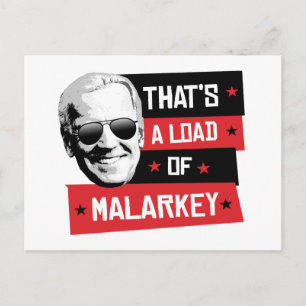 Das ist eine Ladung von Malarkey Biden 2020 Postkarte