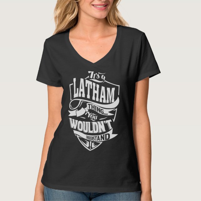 Das ist eine Latham-Sache T-Shirt (Vorderseite)