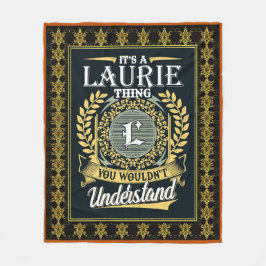 Das ist eine Laurie, die man nicht verstehen konnt Fleecedecke