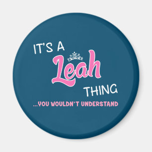 Das ist eine Leah, die man nicht verstehen würde Magnet
