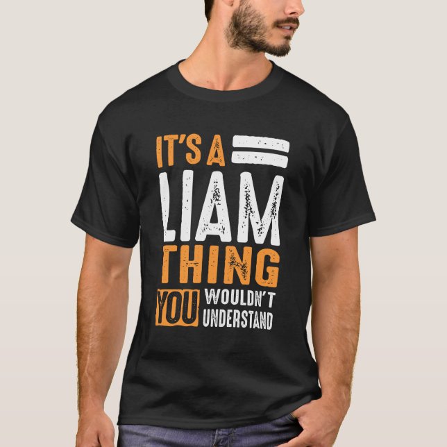 Das ist eine Liam-Sache T-Shirt (Vorderseite)