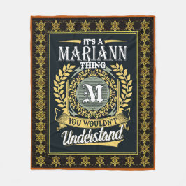 Das ist eine Mariann Sache, die du nicht verstehen Fleecedecke