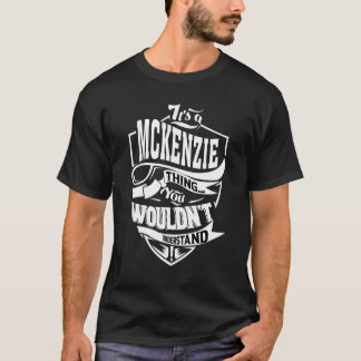 Das ist eine Mckenzie-Sache T-Shirt