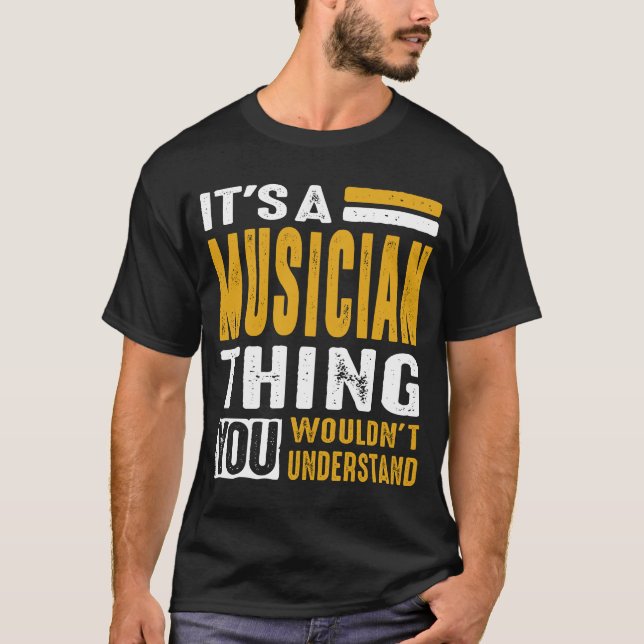 Das ist eine Musikersache T-Shirt (Vorderseite)