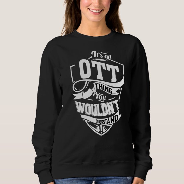 Das ist eine Otte-Sache Sweatshirt (Vorderseite)